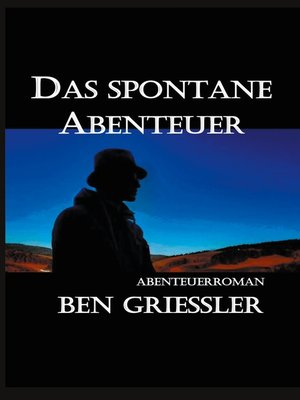 cover image of Das spontane Abenteuer